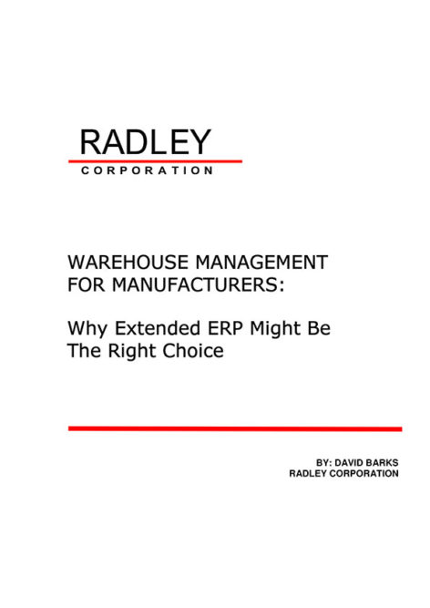 WAREHOUSE MANAGEMENT FOR MANUFACTURERS: Why Extended ERP Might Be The Right Choice 