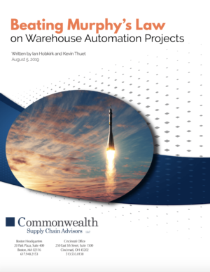 Beating Murphy's Law on Warehouse Automation Projects