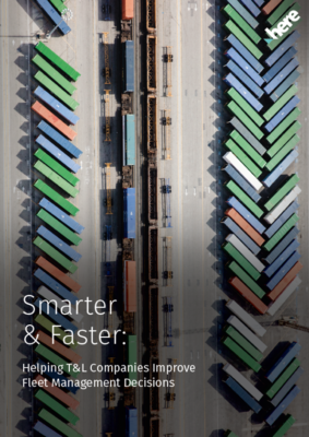 Smarter & faster: helping transportation and logistics companies improve fleet management decisions