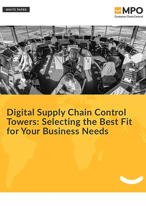 Digital Supply Chain Control Towers: Selecting the Best Fit for Your Business Needs