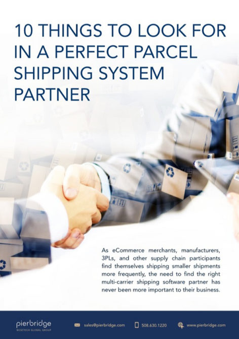 10 Things to Look for in a Parcel Shipping System Partner