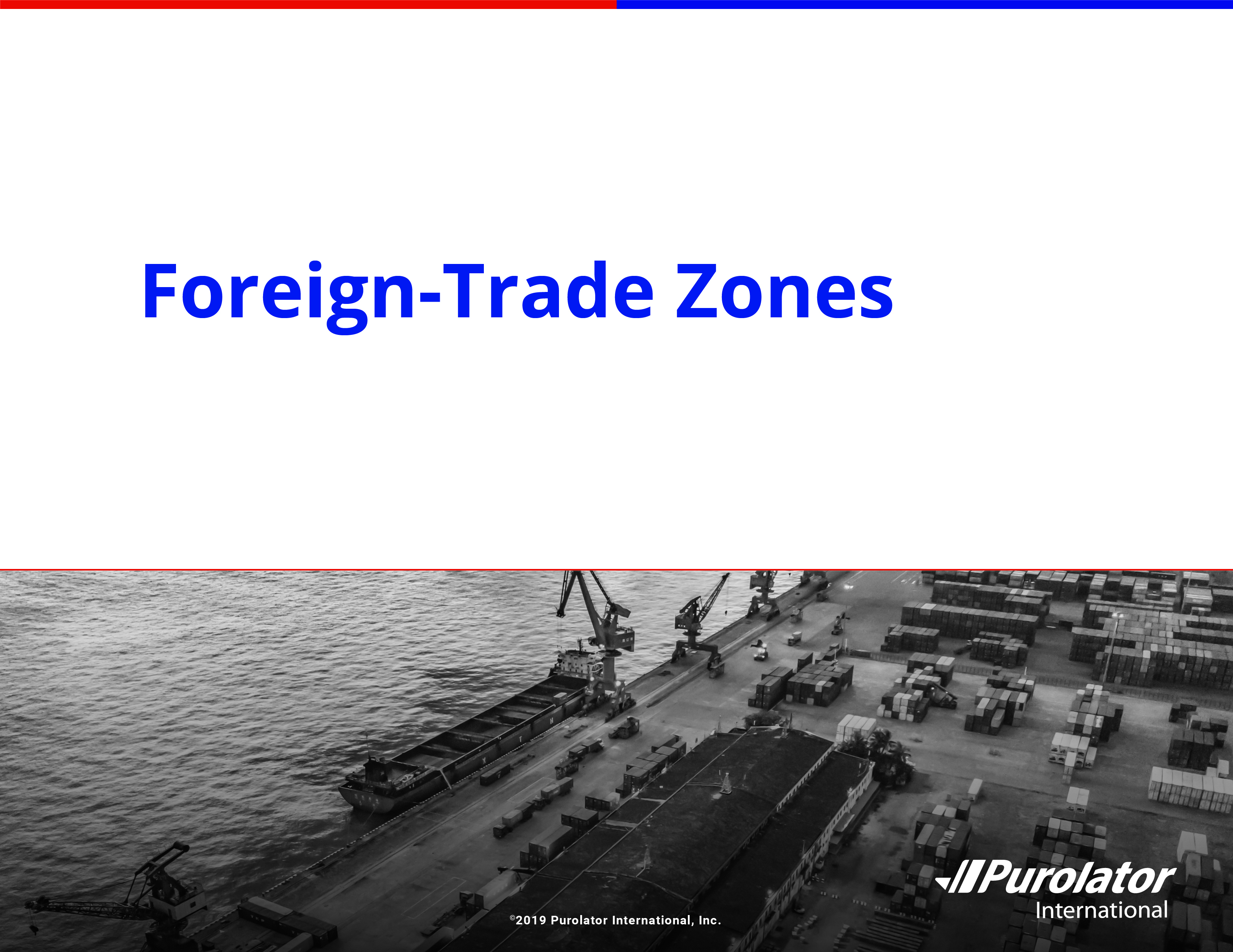 Foreign Trade Zones