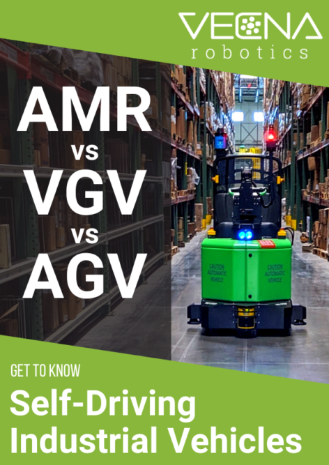 AMR/VGV/AGV – Get to Know Self-Driving Industrial Vehicles