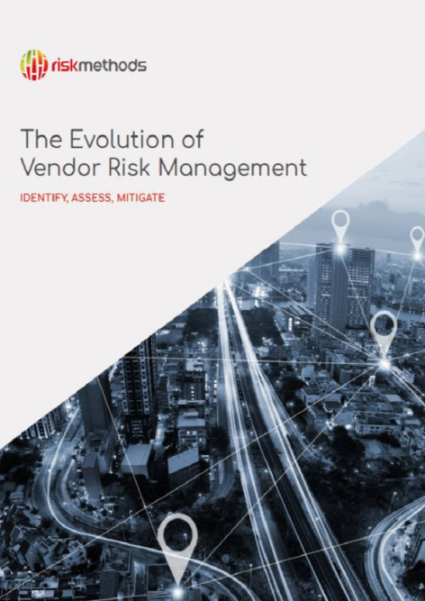 The Evolution of Vendor Risk Management