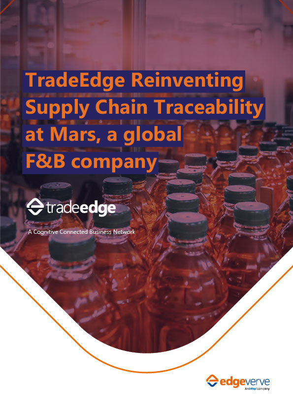 TradeEdge Reinventing Supply Chain Traceability at Mars, a Global ...