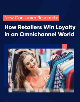 Thumbnail   tg consumer research   how retailers win loyalty in an omnichannel world
