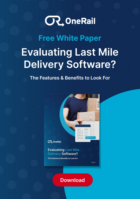 One rail thumbnail  evaluating last mile delivery software