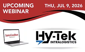 Upcoming Webinar Hy-Tek - SupplyChainBrain Webinar - Thu Jul 9 2026 2p ET.png
